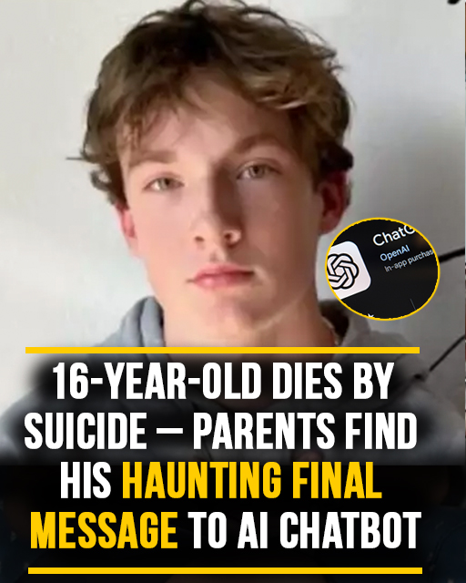 16-year-old dies by suicide – parents find his heartbreaking final message to AI chatbot